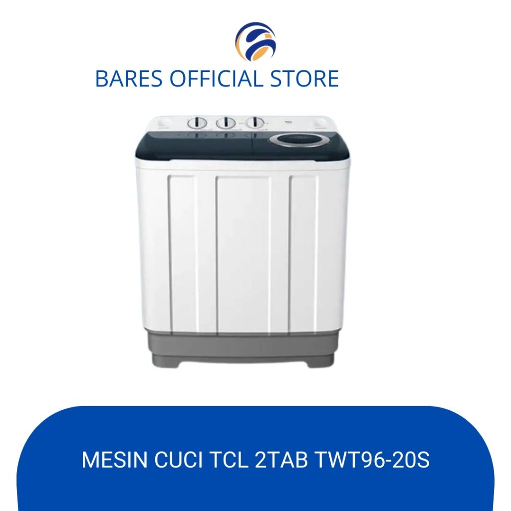 Mesin Cuci tcl Twin Tub 9 Kg TWT96-20S
