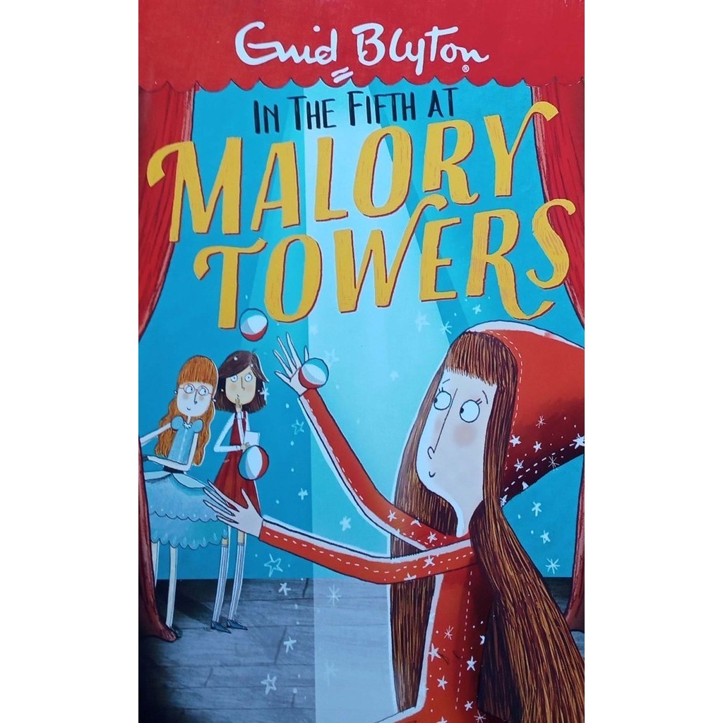 

In the Fifth at Malory Towers, Enid Blyton