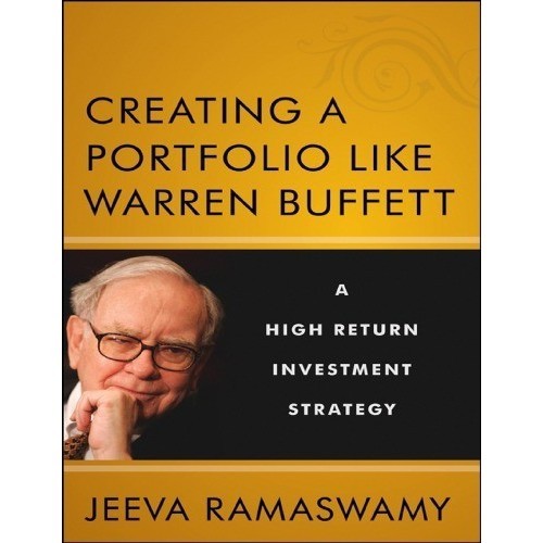 

Creating a Portfolio Like Warren Buffett: A High-Return Investment
