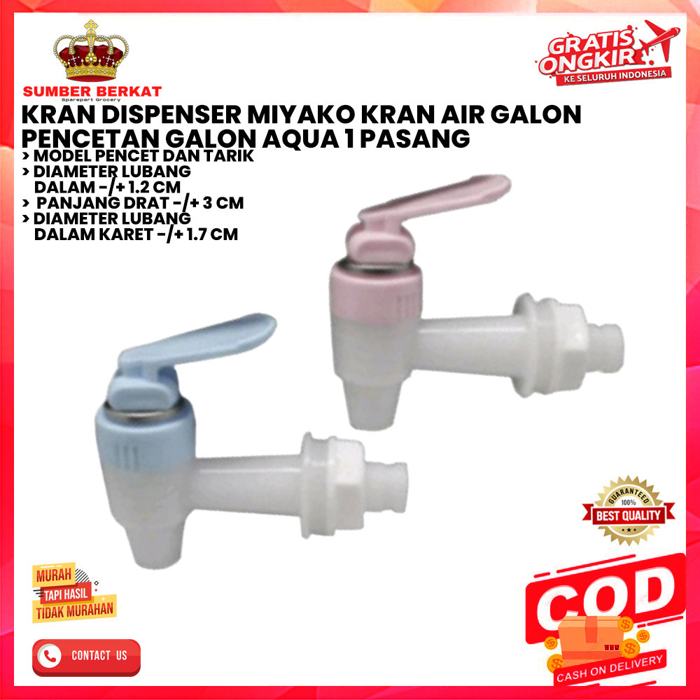 KRAN DISPENSER MIYAKO KRAN AIR GALON PENCETAN GALON AQUA 1 PASANG
