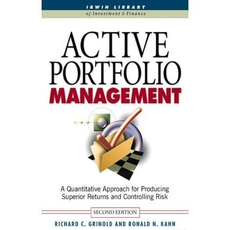 

Active Portfolio Management: A Quantitative Approach for Producin
