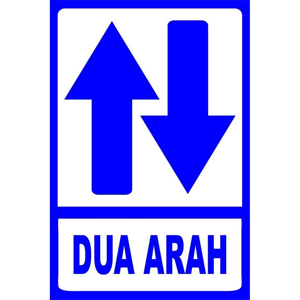 

Rambu Jalur Dua Arah AKRILIK - stiker 20x30 cm