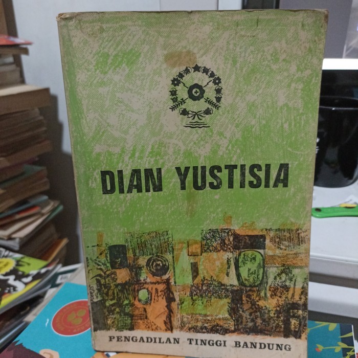 buku hukum Dian Yustisia pengadilan tinggi Bandung ejaan lama