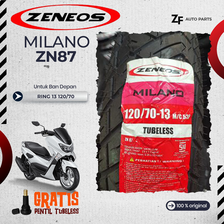 BAN MOTOR NMAX ZENEOS MILANO Ring 13 TUBELESS DEPAN BELAKANG SEPASANG NMAX