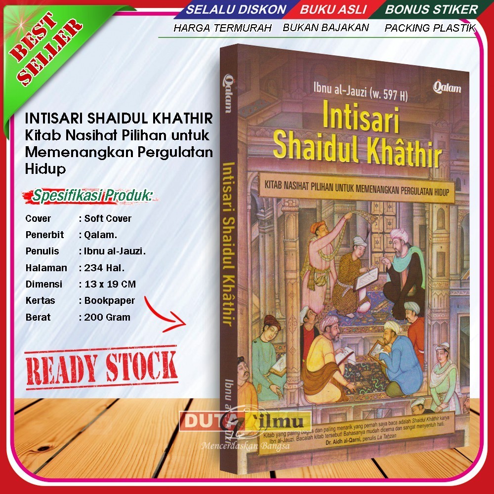 Intisari Shaidul Khathir Kitab Nasihat Pilihan Untuk Memenangkan Pergulatan Hidup