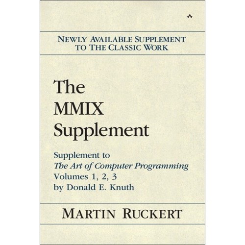 

Martin Ruckert, The MMIX Supplement: Supplement to The Art of Computer