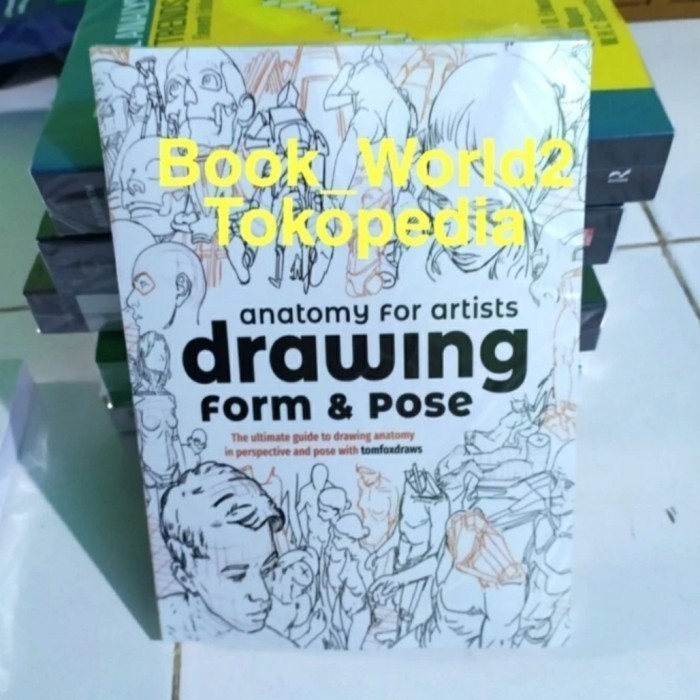 Anatomy for Artists Drawing Form & Pose