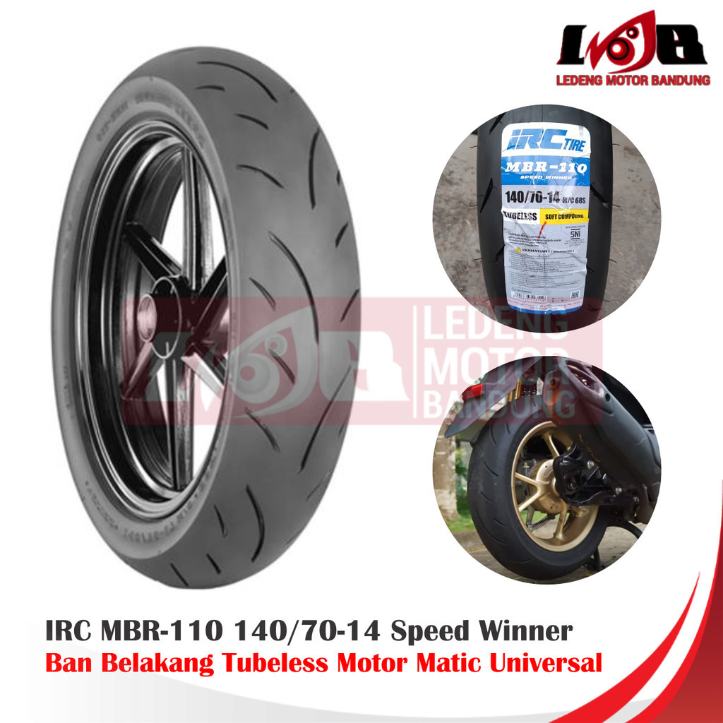 IRC MBR 110 140/70-14 Ban Belakang Aerox PCX 150 Soft Compound Tubeles