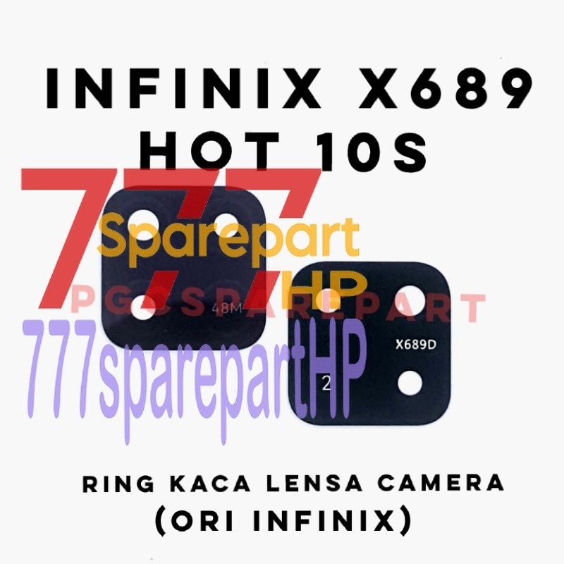 Original Ring Kaca Lensa Kamera Belakang Infinix Hot 10s - X689 - 777sparepartHP