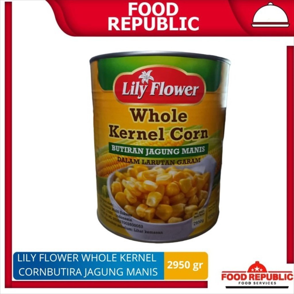 

Lily Flower Whole Karnel Corn 2950g Butiran Jagung Dalam Kemasan Halal