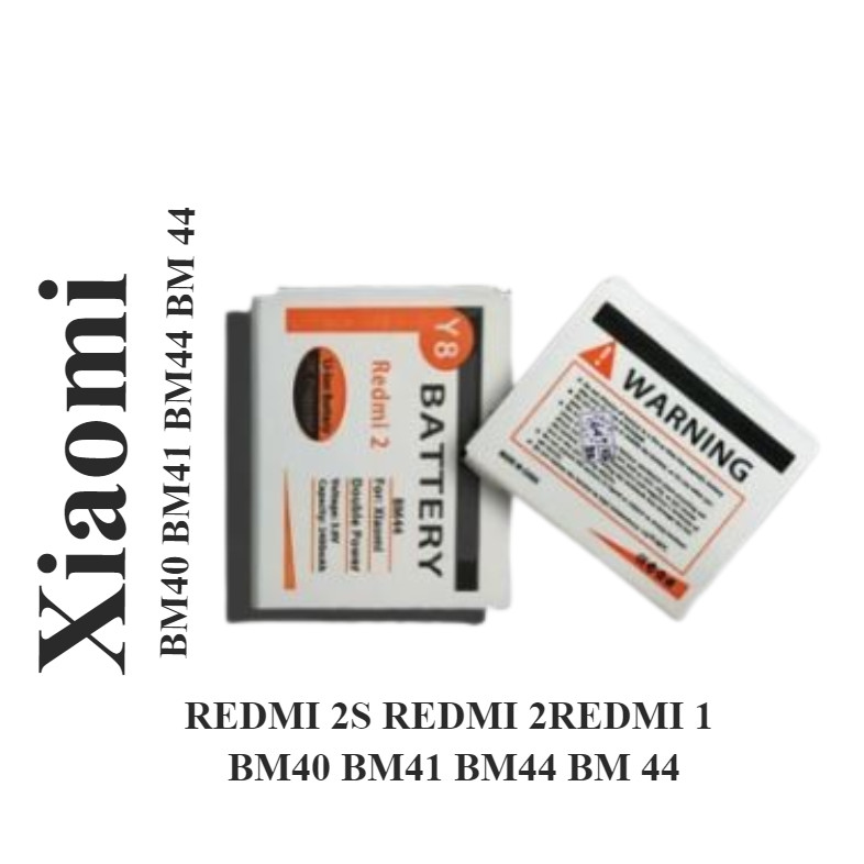 BATRE BATRE REDMI 2S REDMI 2REDMI 1 BM40 BM41 BM44  BM 44 DOUBLE POWER  NEW BRAIN POWER