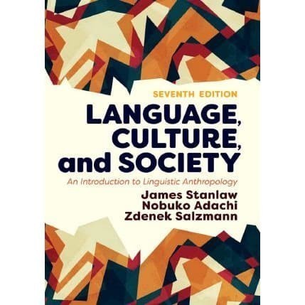 

Language, Culture, and Society James Stanlaw