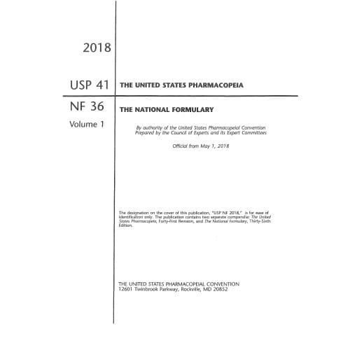

U.S. Pharmacopeia National Formulary 2018: USP 41 NF 36 Volume 1, A-D