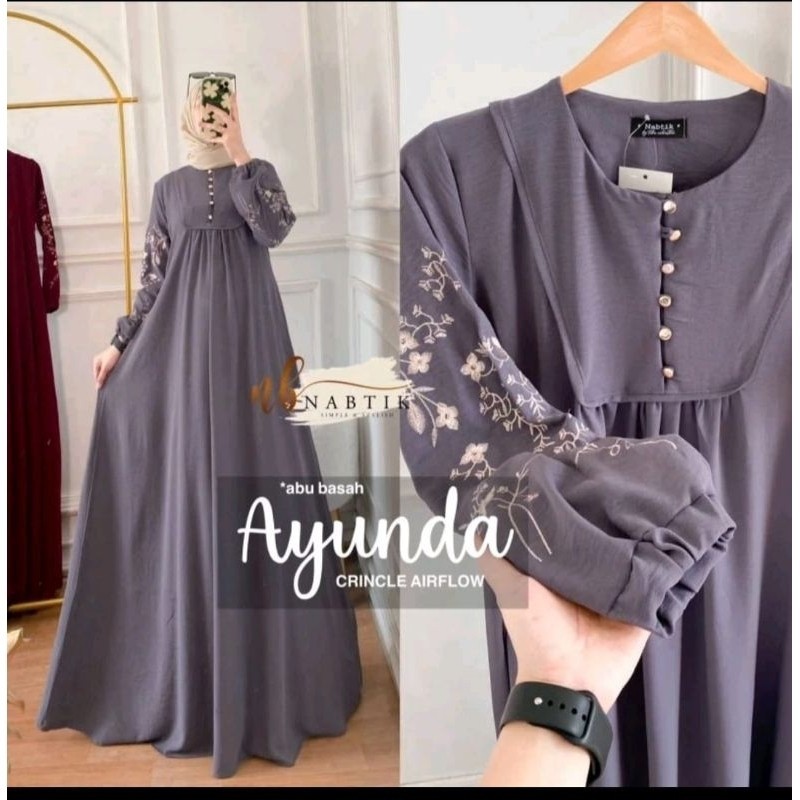 [BEST] Big Ramadhan Sale Dress Maxy Ayunda Crinkle Airflow Polos Lengan Bordir Motif Bunga Terbaru // Gamis Ayunda Busana muslim Busui