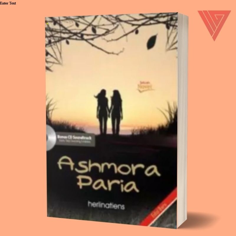 Buku/novel ashmora paria by herlinatiens/novel cinta tak biasa/novel remaja