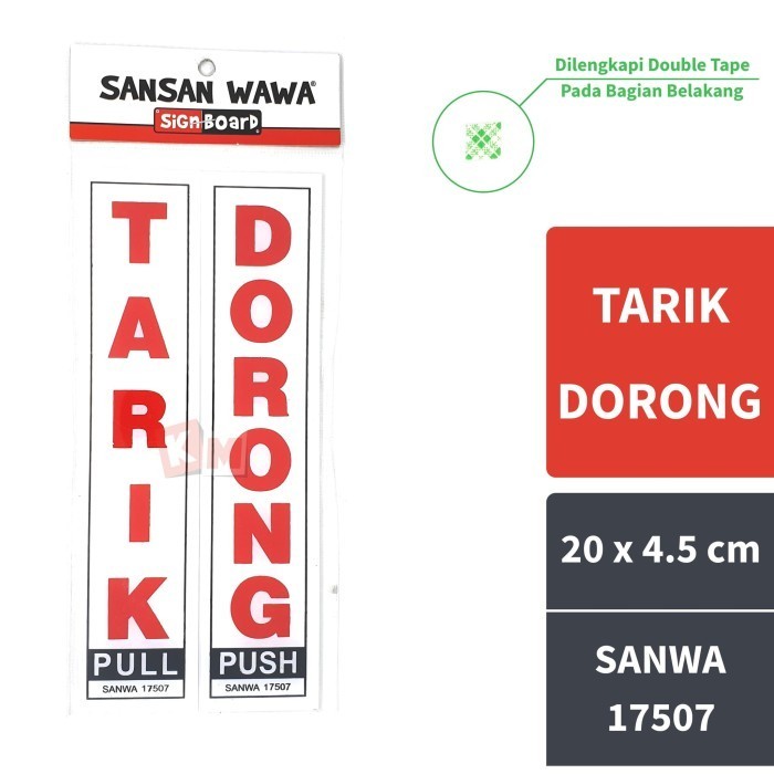 

Sign Board Acrylic Tarik Dorong Pull Push Sansan Wawa SANWA 17507