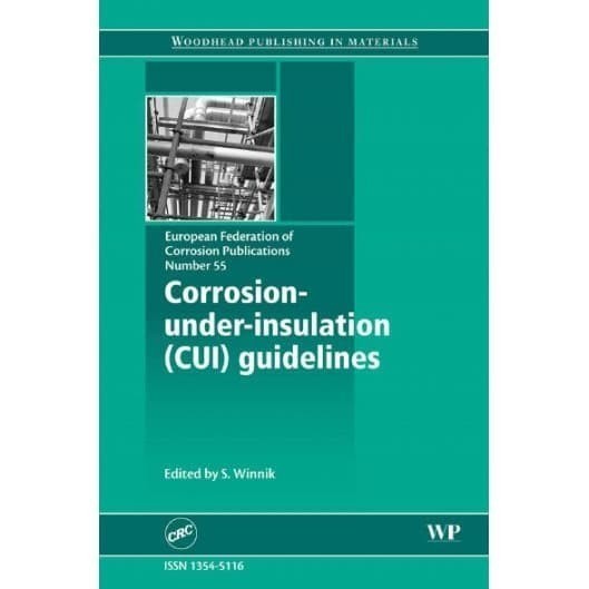 

Corrosion Under Insulation (CUI) Guidelines (EFC) S. Winnik 2008