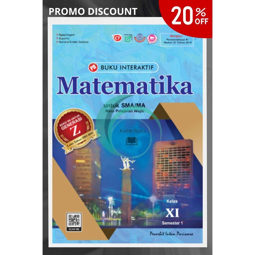 

BUKU LKS PR INTERAKTIF K13 MATEMATIKA WAJIB SMA KELAS 11 SEMESTER 1 TAHUN 2024 PENERBIT INTAN PARIWARA