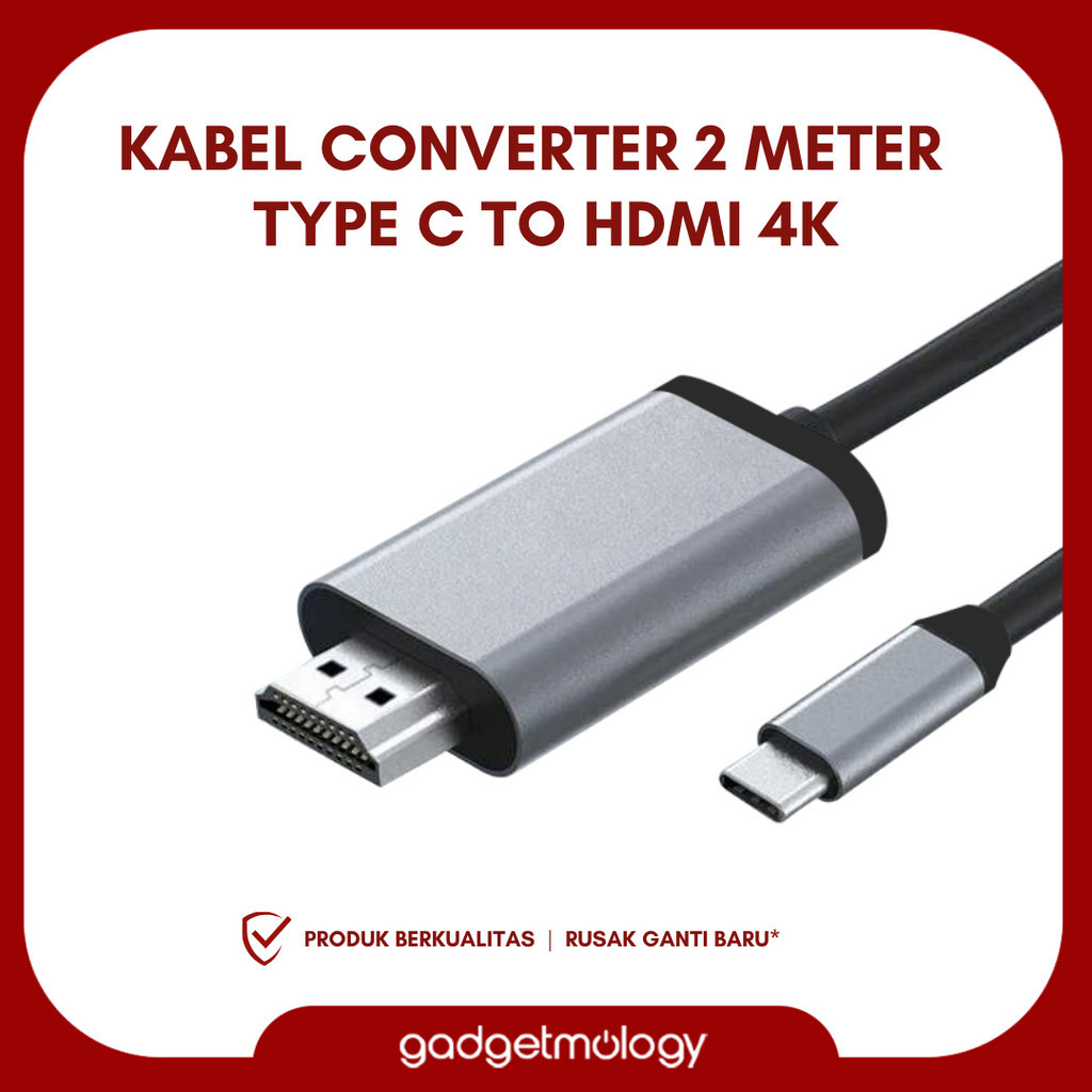 Kabel Converter Type C to HDTV 4K 2M Universal Untuk Konek HP Laptop Ke TV Proyektor Monitor