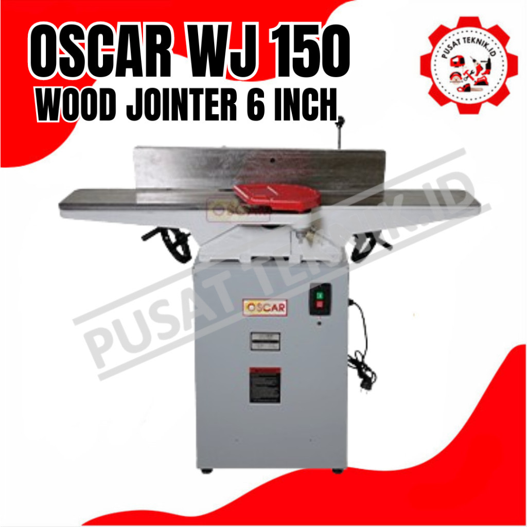 JOINTER OSCAR WJ 150 WOOD JOINTER OSCAR WJ-150 MESIN JOINTER