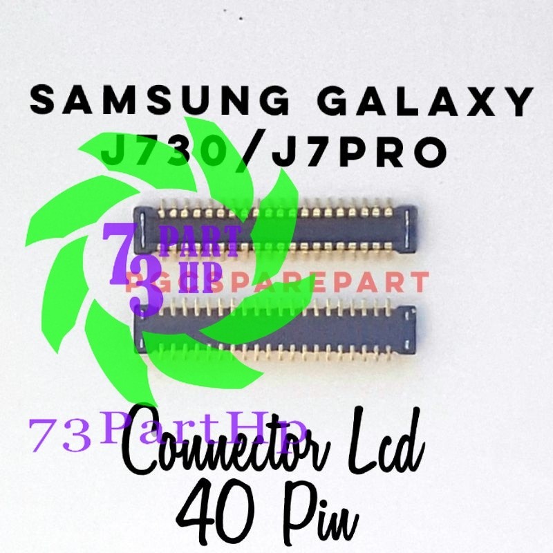Original Connector Konektor Lcd Samsung Galaxy J730 - J7Pro - 73partHP