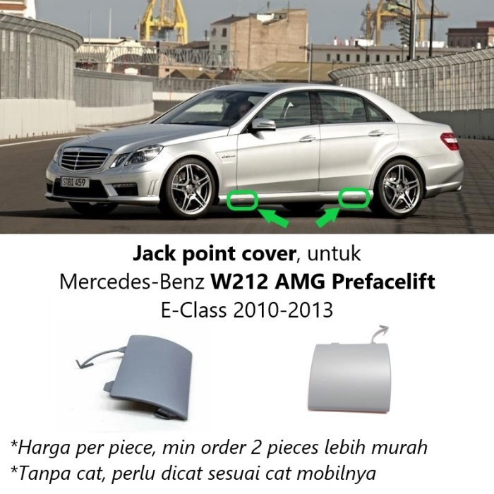 Mercedes W212 Side Jack Point Dongkrak Cover Tutup Samping Mercy E300