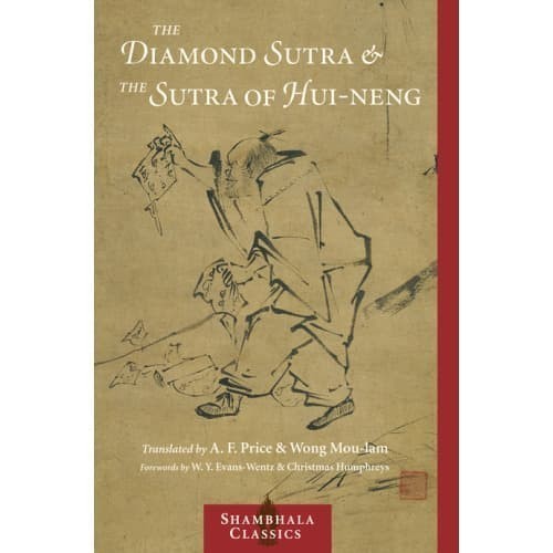 

The Diamond Sutra and The Sutra of Hui-neng (Shambhala Classics)