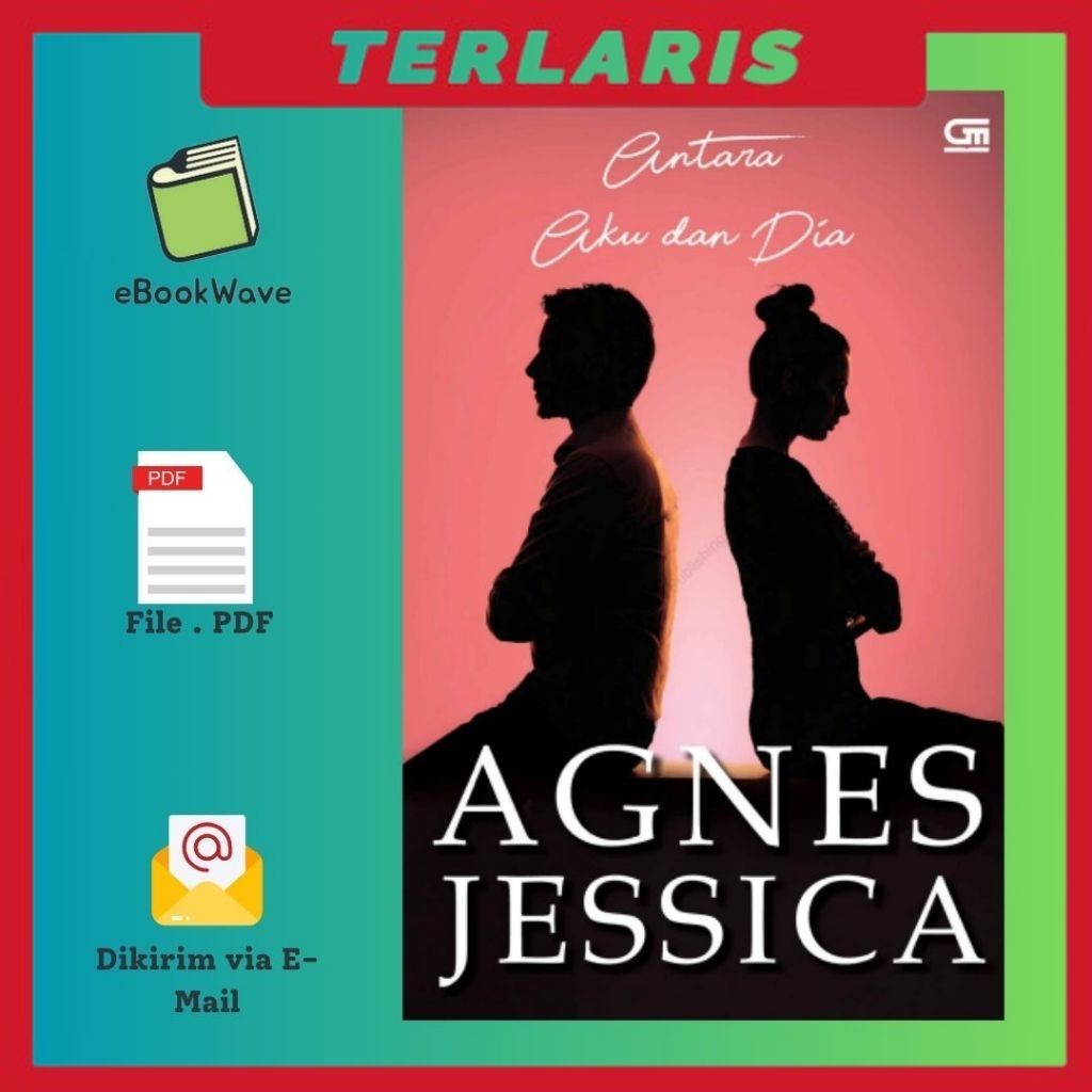 

BELI 3 GRATIS 1 Antara Aku dan Dia Book BEST SELLER (Bahasa Indonesia)