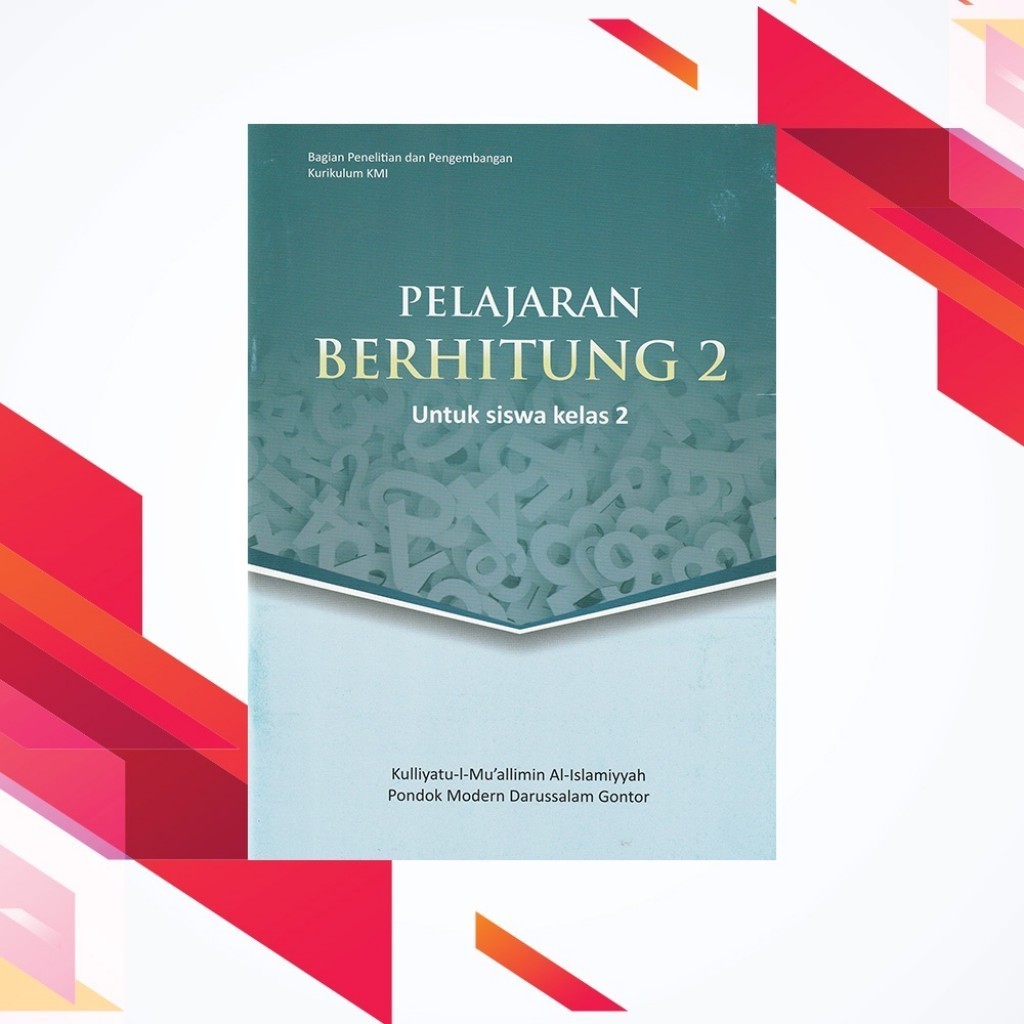 

Buku kmi gontor - pelajaran berhitung 2
