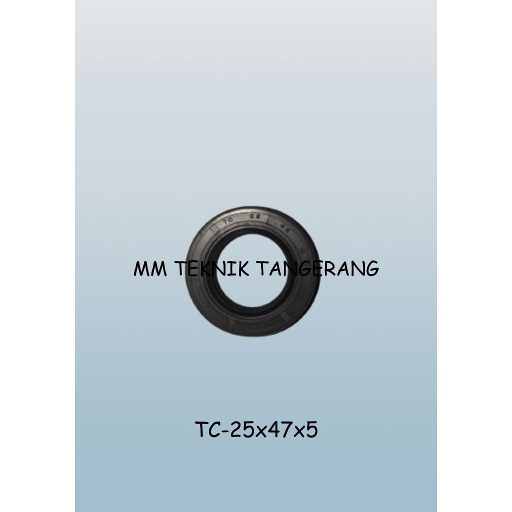 Oil seal TC 25x47x5 25 x 47 x 5 karet oli sil shock breaker 25 47 5