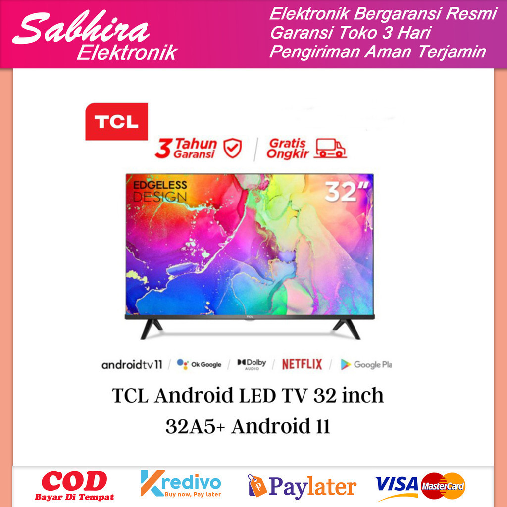 Tv android smart tv led tcl 32 inch 32A5 plus garansi resmi