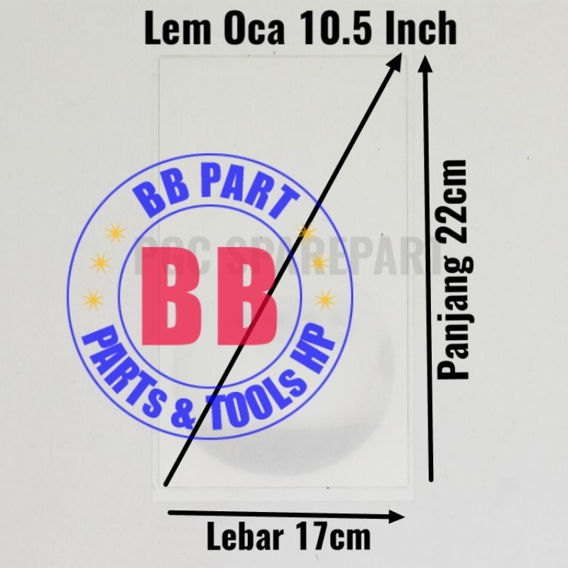 

Universal Lem OCA 10.5 inch - Adhesive Perekat Occa Kering Dry Glue 10.5inch - BBpart