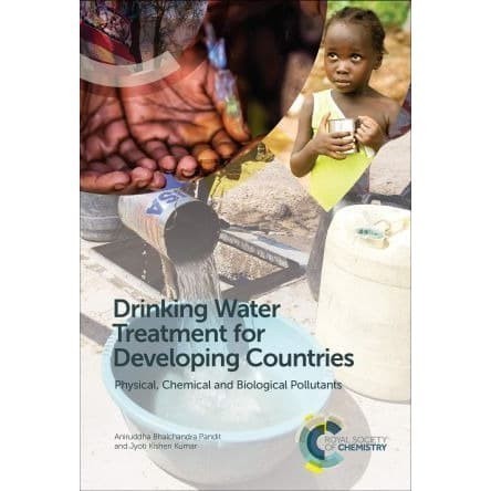 

Drinking water treatment for developing countries physical, chemi