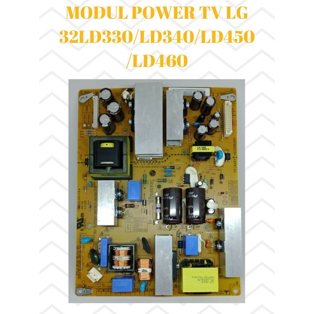 MODUL POWER TV LG MODEL 32LD330 / 32LD340 / 32LD450 / 32LD460