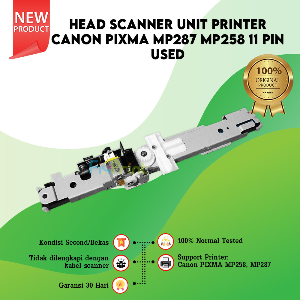 Head Scanner Unit Printer Canon PIXMA MP287 MP258 11 Pin Used (Tanpa Kabel Scanner)