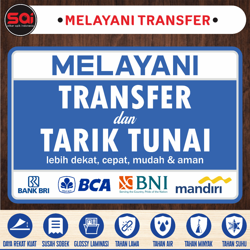 

Stiker vinyl anti air MELAYANI TRANSFER DAN T.TUNAI laminasi glossy
