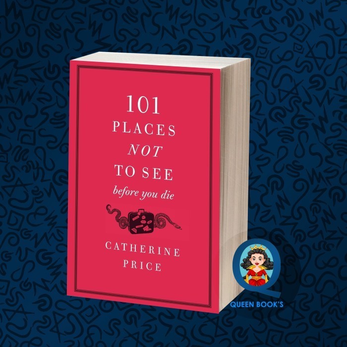 101 places not to see before you die