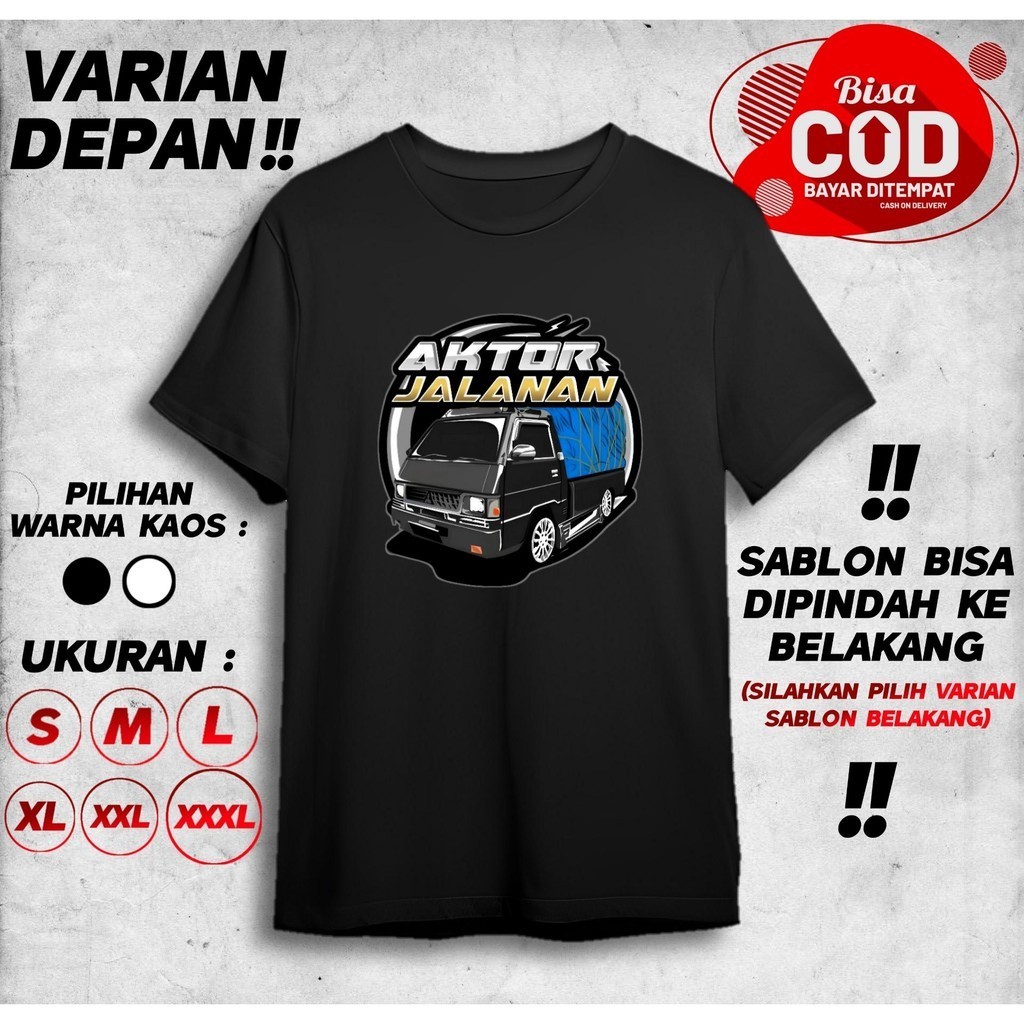 KAOS AKTOR JALANAN MOBIL PICKUP HITAM BAJU DISTRO
