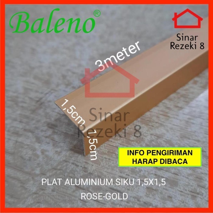 Plat Aluminium Siku L ROSE GOLD 15 x 15 Baleno / List Edging Lis