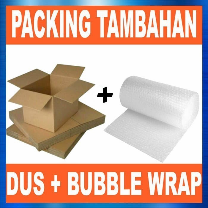 

Packing Tambahan Dus + Bubble Wrap SAFETY