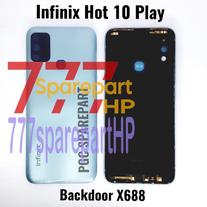 Backdoor Infinix Hot 10 Play - X688 - Tutup Baterai Casing Belakang Back Case Backcase Housing - 777