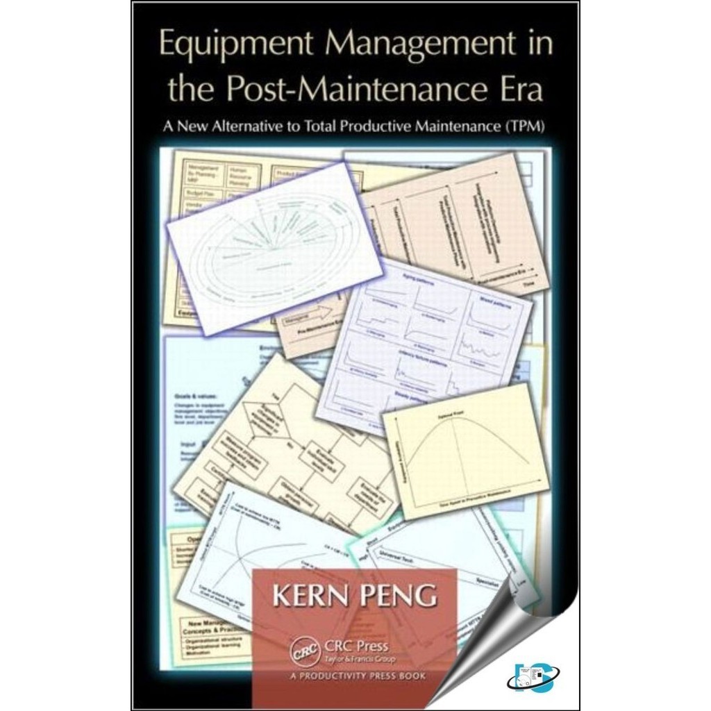 

Equipment Management in the Post-Maintenance Era: A New Alternative