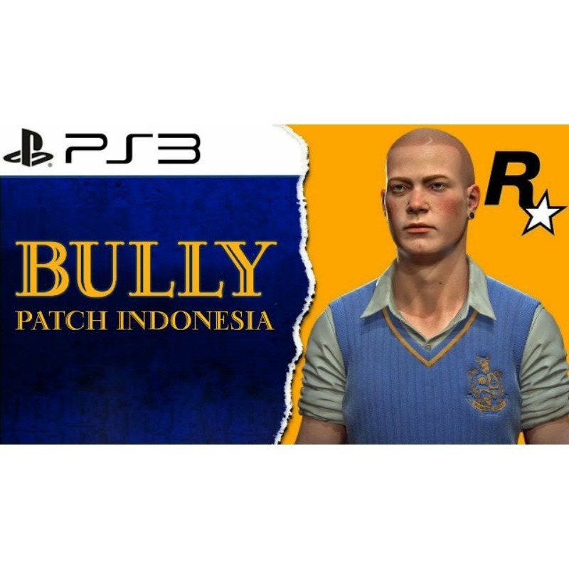 BULLY BAHASA INDONESIA PKG VIA LINK FOR PS3 CVCC - GAME MURAH