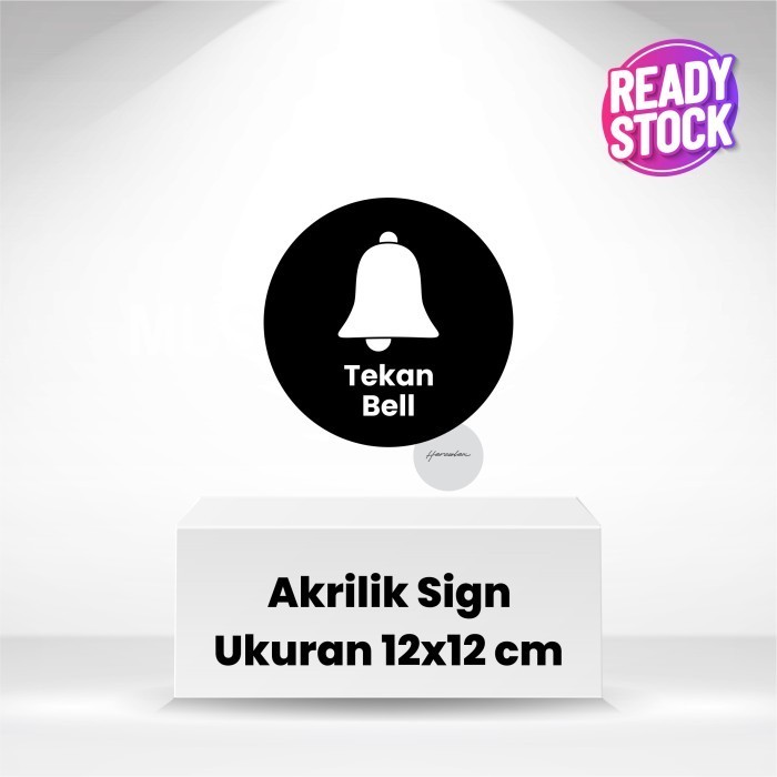 

Akrilik sign tekan bell / papan akrilik tekan bell