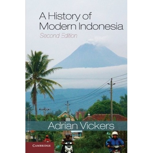 BUKU A History of Modern Indonesia 2ND EDITION Adrian Vickers