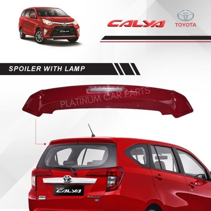 SPOILER CALYA / SPOILER CALYA DENGAN LAMPU / SPOILER CALYA WITH LAMP