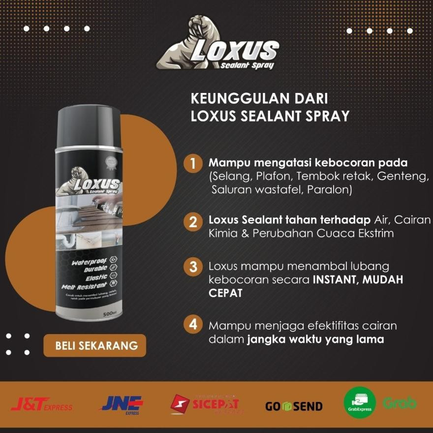 LOXUS / LOXUS SEALANT SPRAY 500 ML SOLUSI CEPAT DAN HEMAT MENAMBAL KEBOCORAN