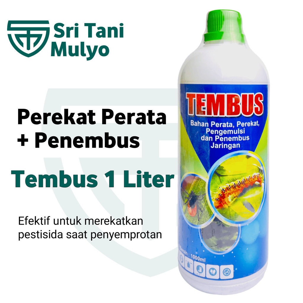 PEREKAT, PERATA, PENEMBUS, PELEKAT PESTISIDA - TEMBUS 1 LITER UNTUK TANAMAN