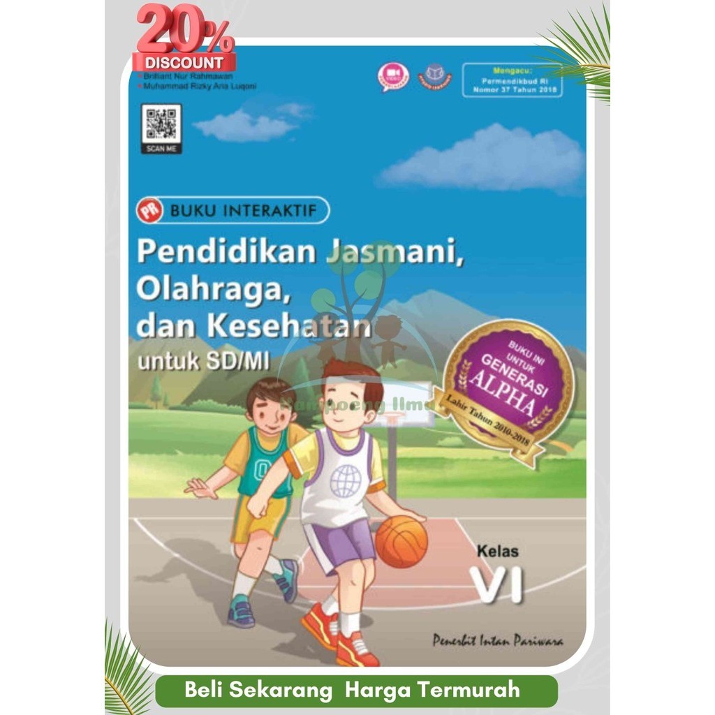 Buku Pr/Lks PJOK K13 SD/MI Kelas 6 Semester 1&2 Intan pariwara Tahun 2024