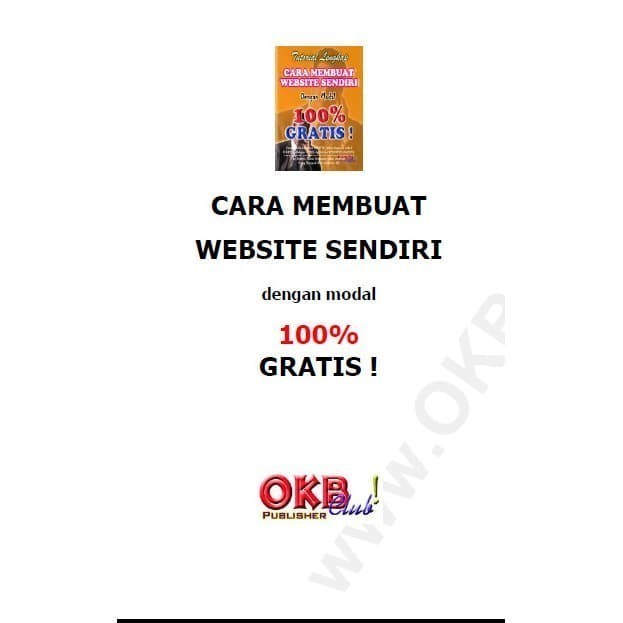 

Cara Buat Website Sendiri dengan Modal 100% Gratis OKB Club Indon